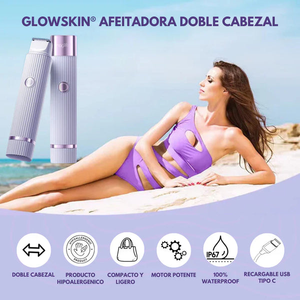 ¡ÚLTIMAS 07 UNIDADES A ESTE PRECIO! AFEITADORA DOBLE CABEZAL RECARGABLE WATERPROOF GLOWSKIN®